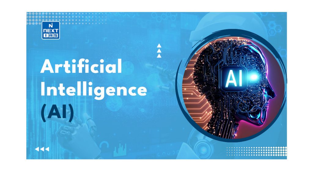 Artificial Intelligence (AI)