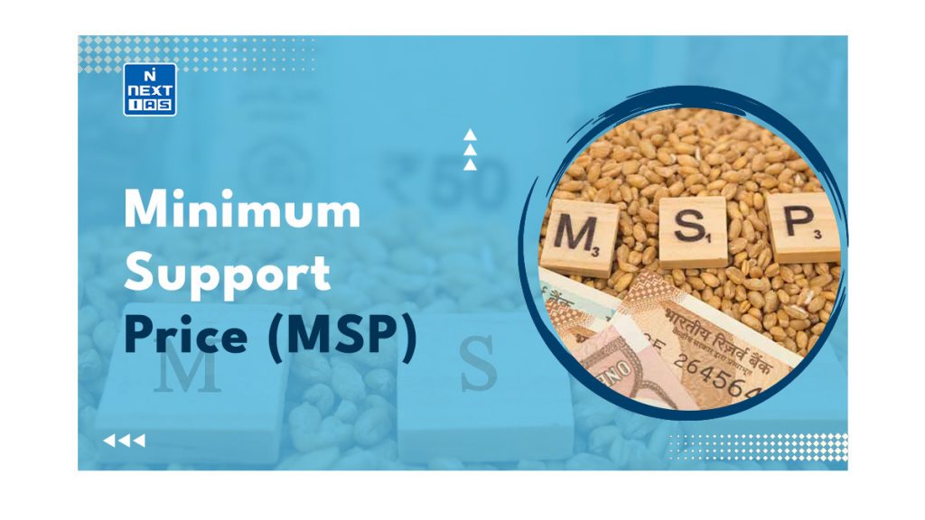 Minimum Support Price (MSP)