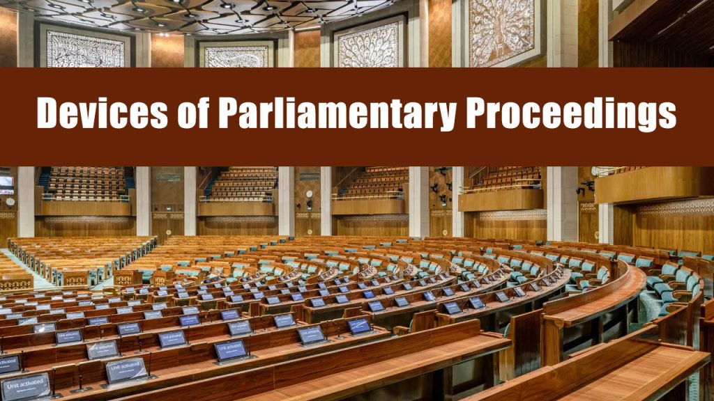 Devices of Parliamentary Proceedings