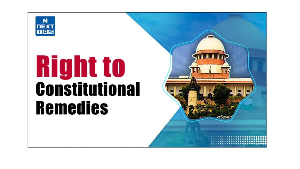 Right to Constitutional Remedies