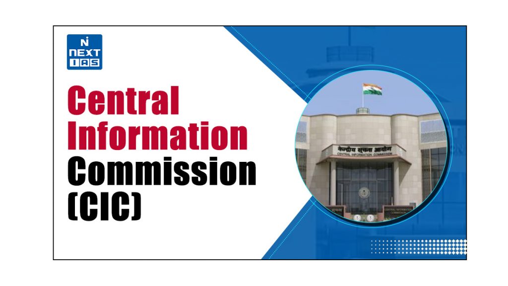 Central Information Commission (CIC)