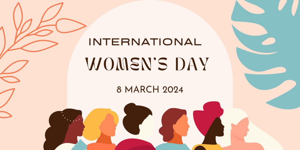 International Women’s Day 2024 History, Theme and Significance