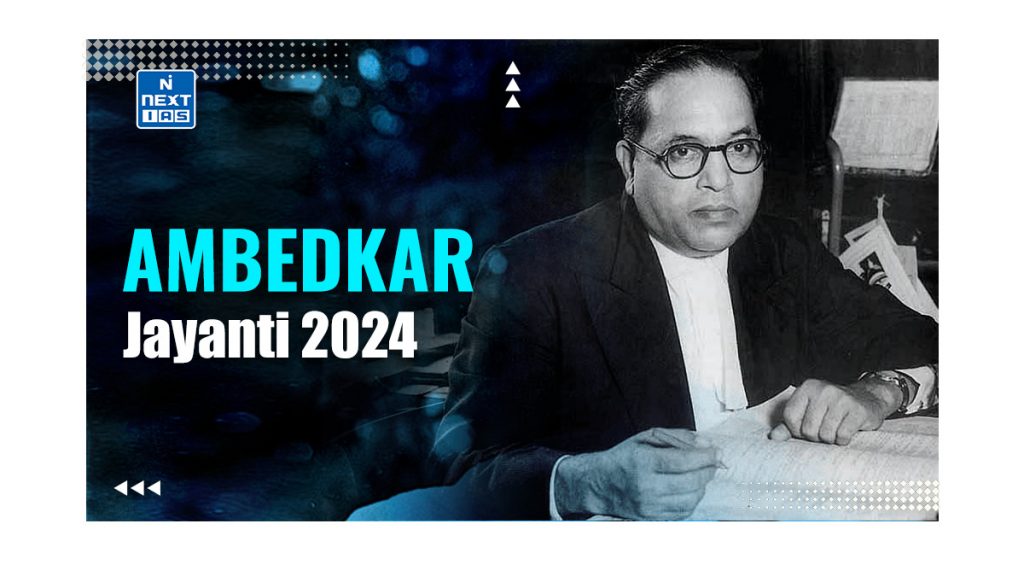 Ambedkar Jayanti 2024