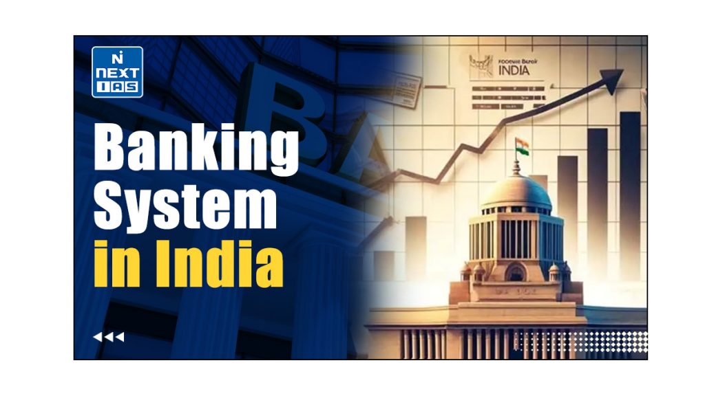 Banking System in India