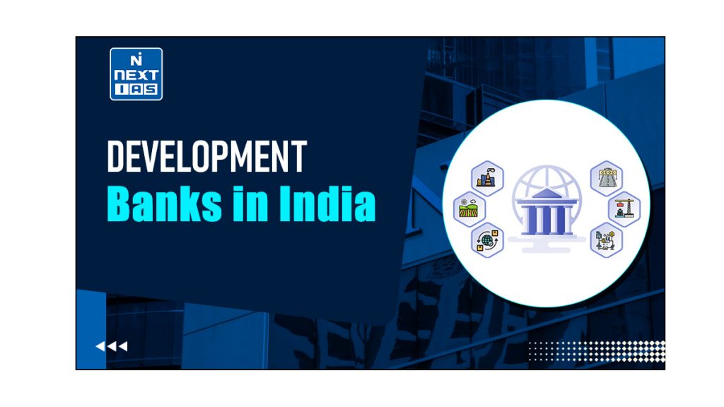 Development Banks in India