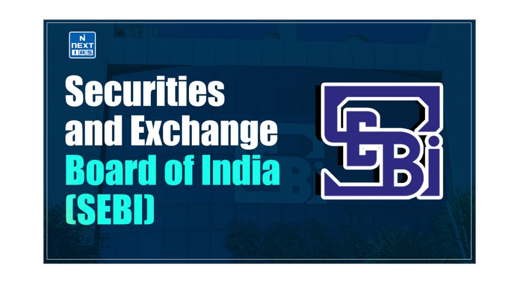 Securities and Exchange Board of India (SEBI)