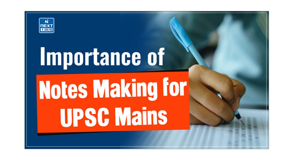 notes making for upsc mains