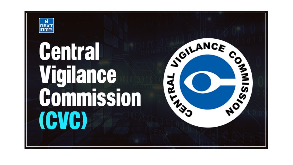 Central Vigilance Commission (CVC)