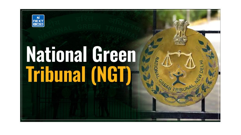 National Green Tribunal (NGT)