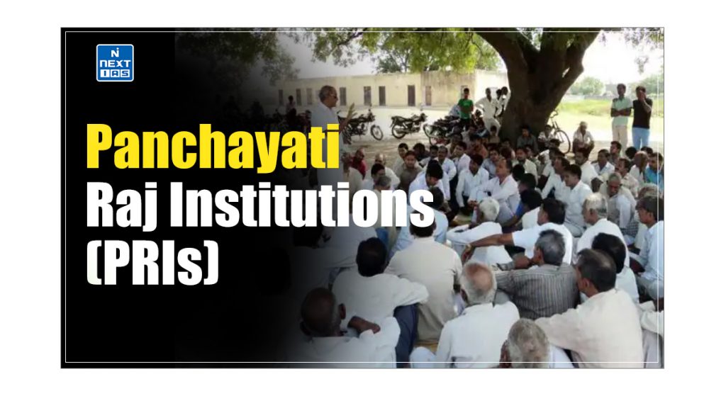 Panchayati Raj Institutions (PRIs)