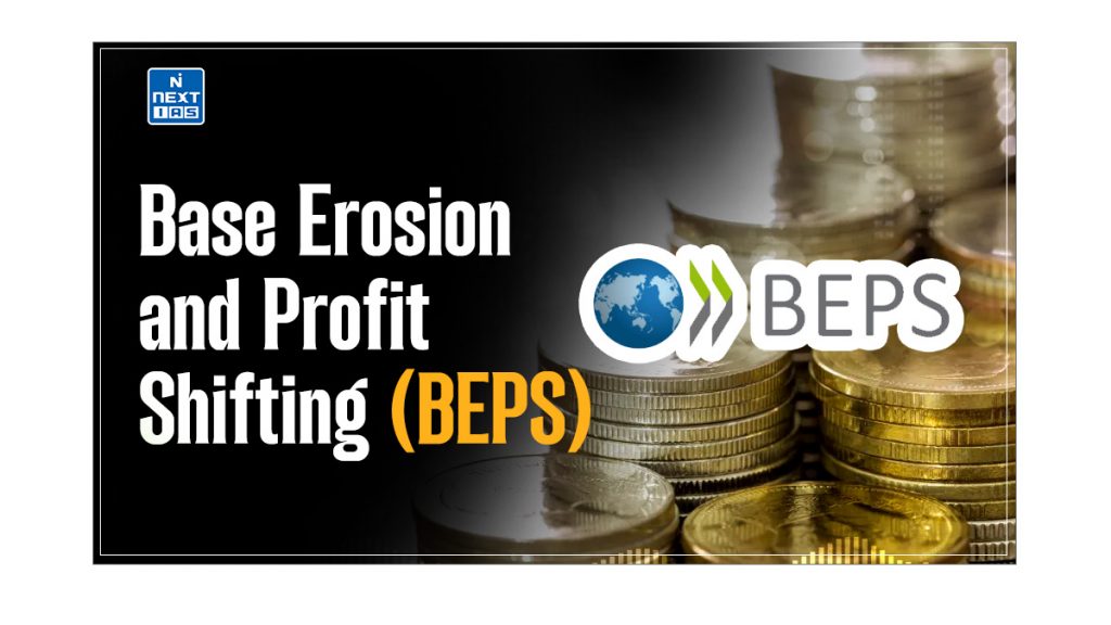 Base Erosion and Profit Shifting (BEPS)