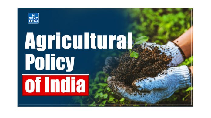 Agricultural Policy of India