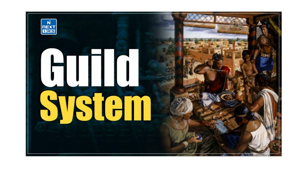 Guild System in Ancient India