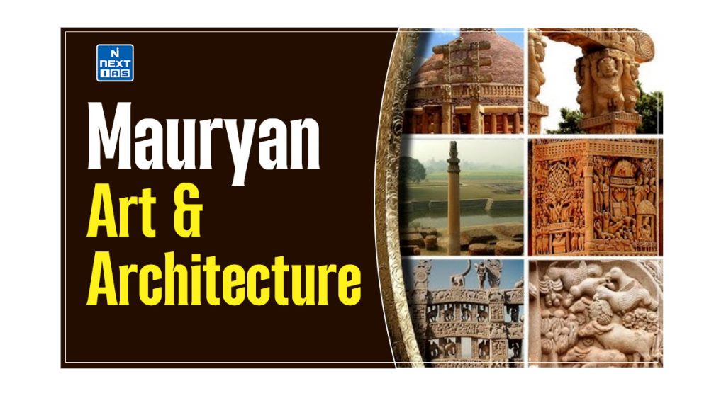 Mauryan Art and Architecture