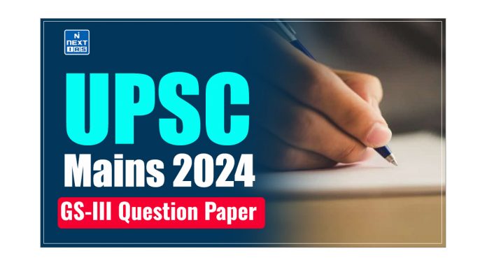 UPSC Mains GS-III Question Paper 2024