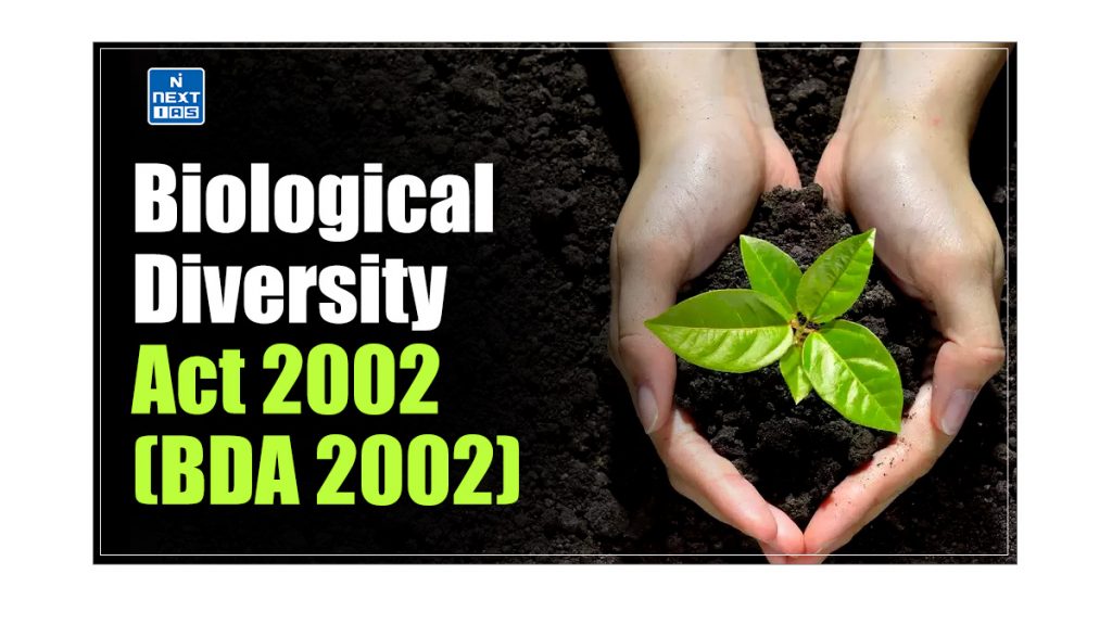 Biological Diversity Act 2002 (BDA 2002)