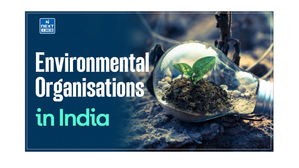 Environmental Organisations in India