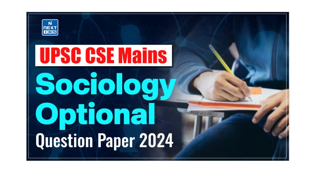 UPSC Sociology Optional Question Papers 2024 With PDF