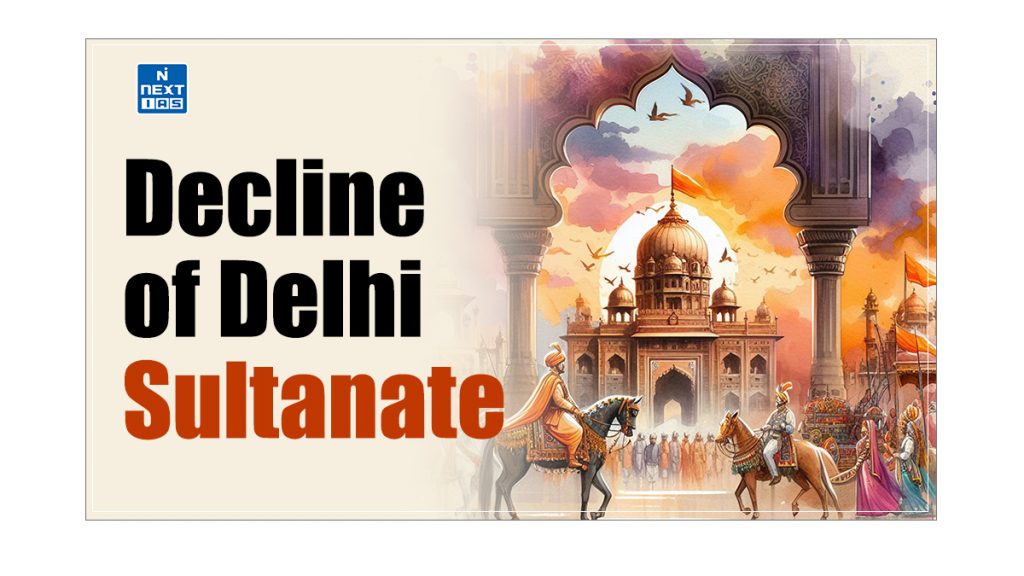 Decline of Delhi Sultanate