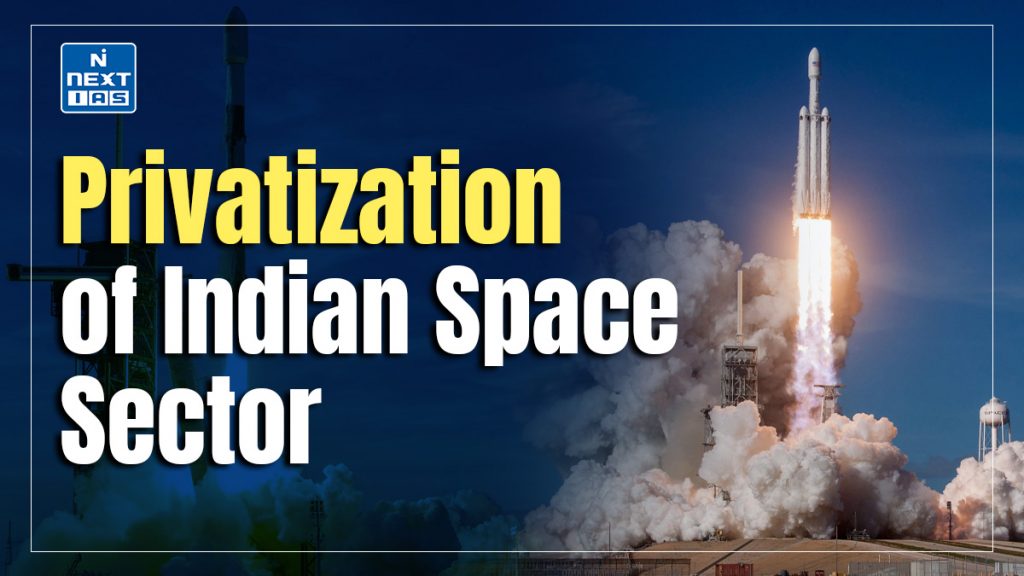 Privatization of Indian Space Sector