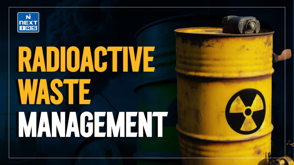 radioactive waste management