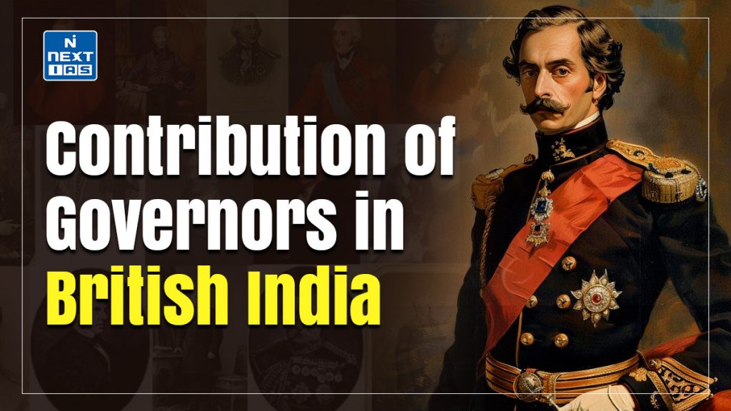 contribution of governors in british india