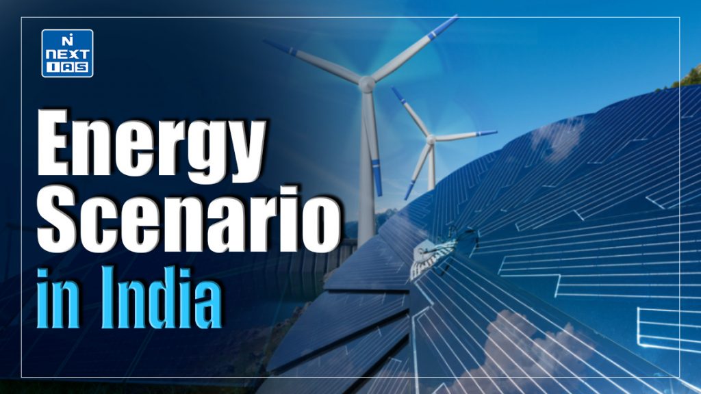 Energy Scenario in India